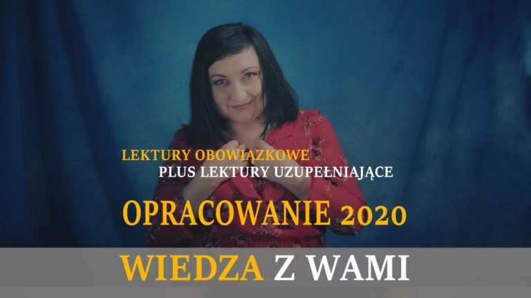 Lektury obowiązkowe (z gwiazdką) plus lektury uzupełniające – PAKIET