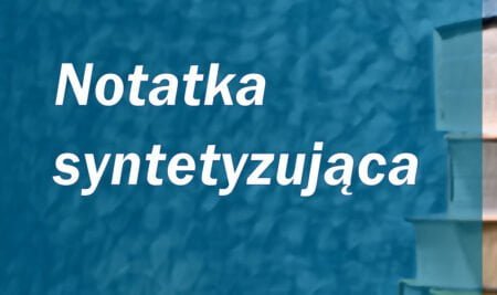 Notatka syntetyzująca – matura  z polskiego 2023