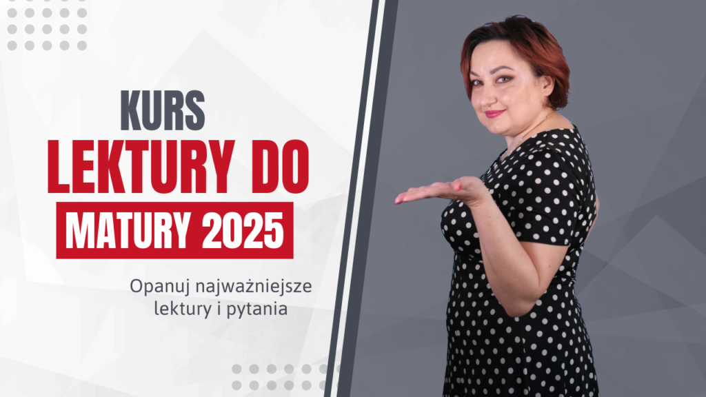 Lektury Przydatne Do Matury Z Polskiego
