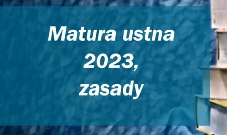 Matura ustna od roku 2023