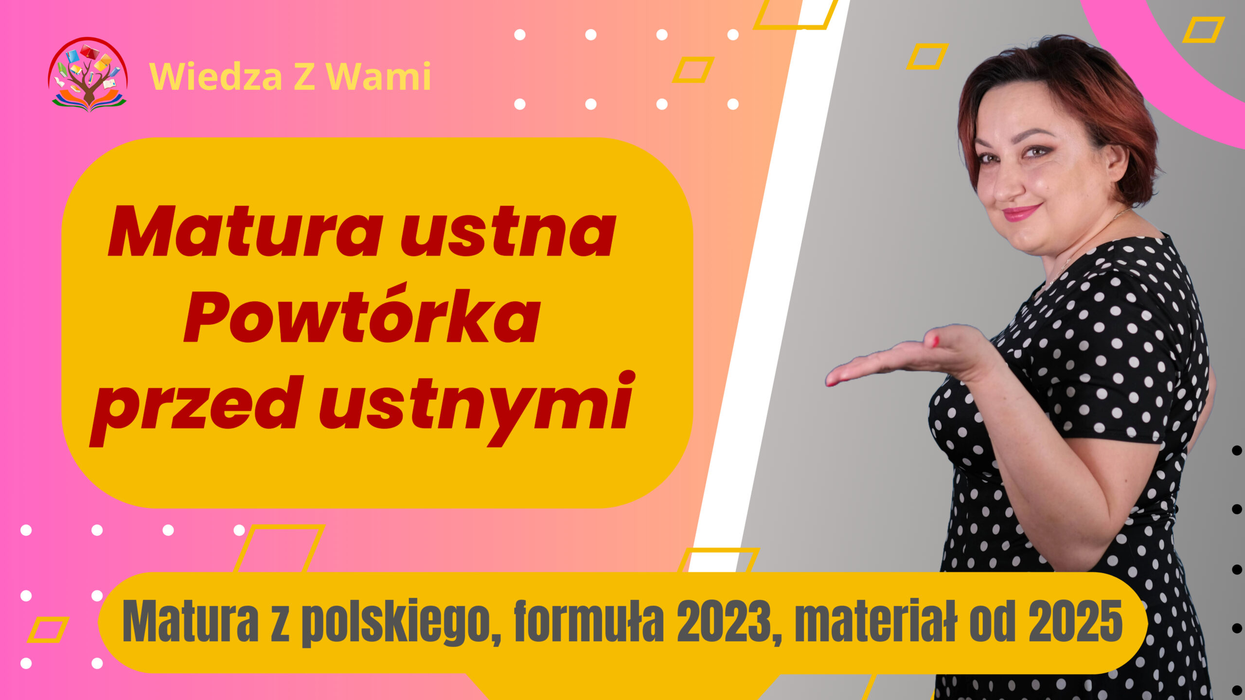 matura ustna zpolskiego – powtórka przed ustnymi