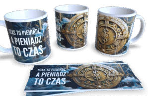 Czas to pieniądz, a pieniądz to czas