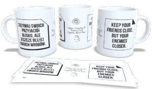 Trzymaj swoich przyjaciół blisko, ale jeszcze bliżej swoich wrogów