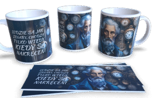 Ludzie są jak zegary, chodzą tylko wtedy, kiedy są nakręceni