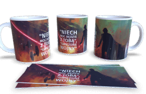 "Niech moc będzie z tobą" Kubek