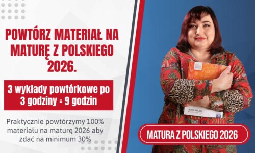 Powtórka do matury z polskiego 2026 – podstawa. 3×3 godziny
