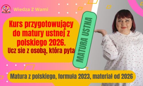 Kurs do matury ustnej 2026 z polskiego